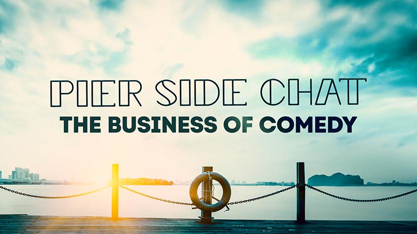 Pier Side Chat - The Business of Comedy